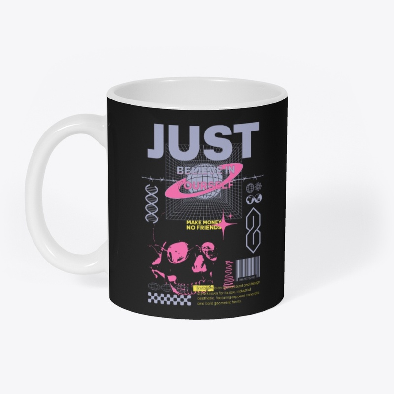 Just Believe In Yourself Quote Lettering