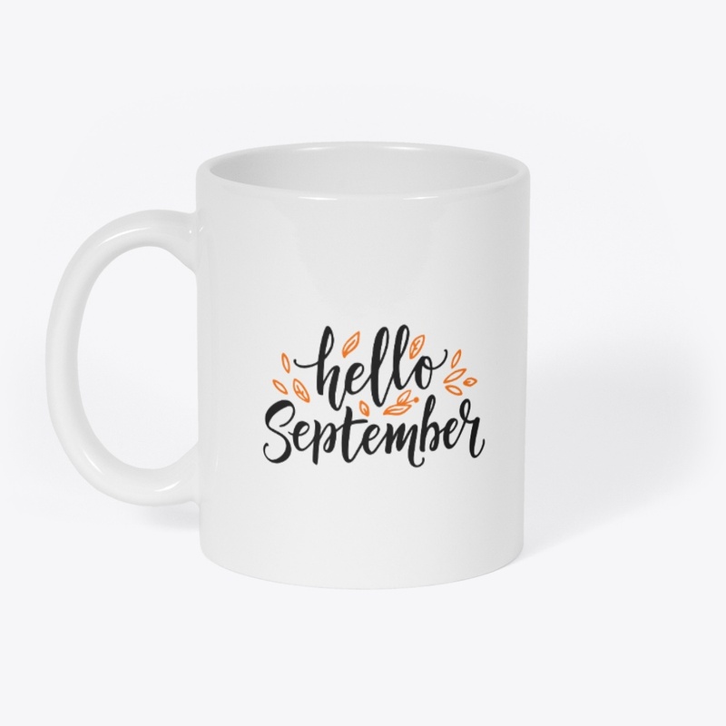 Hello September 