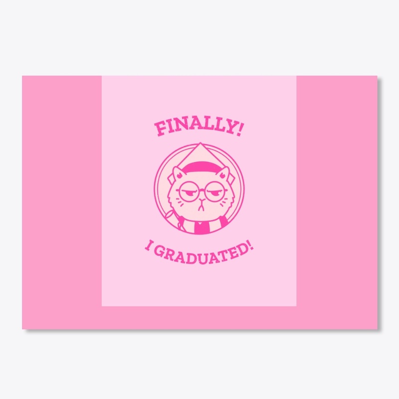 Finally! I graduated!