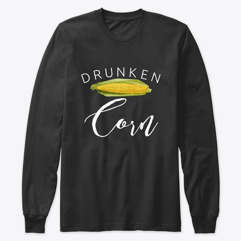 DRUNKEN CORN 