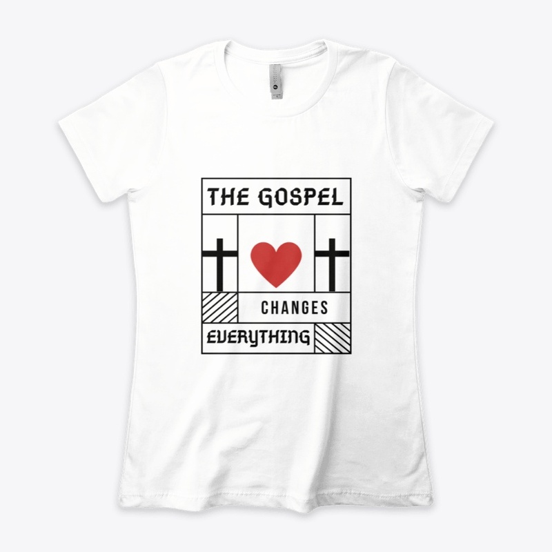 The Gospel Changes Everything 