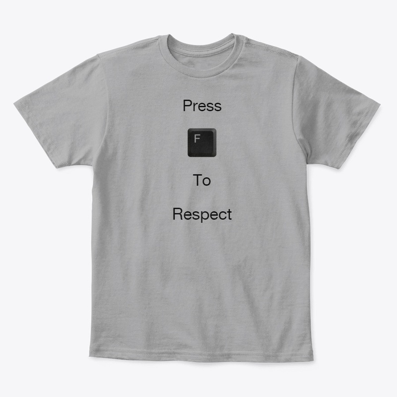 Press F To Respect collection