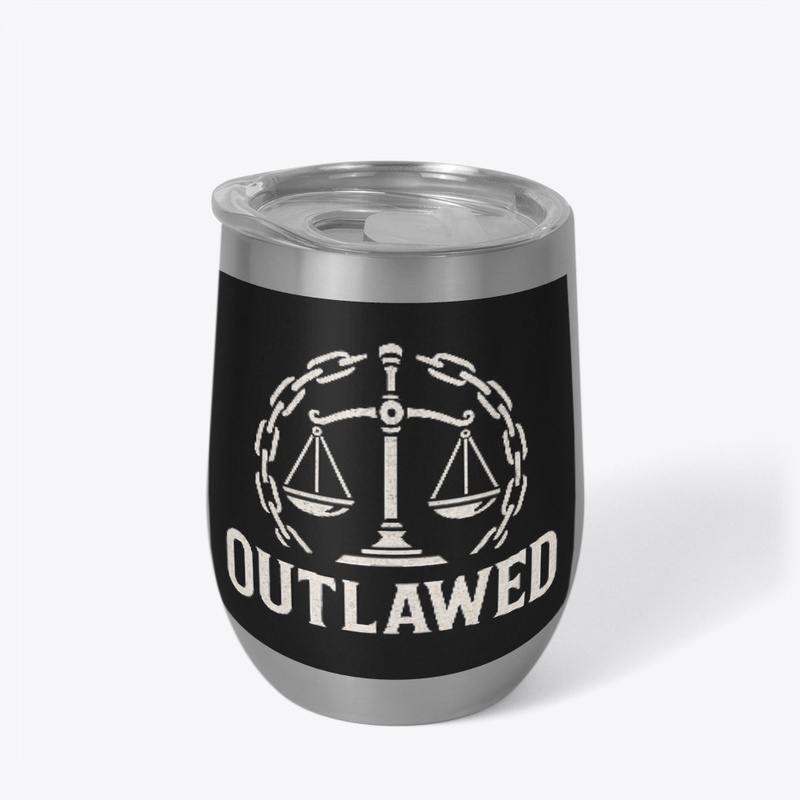 outlawed