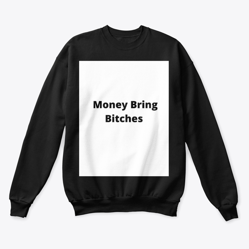 Bitches bring life