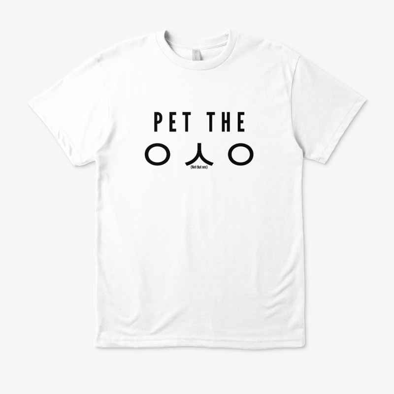 PET THE ?