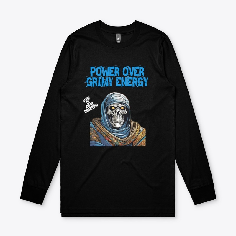 POWER OVER GRIMY ENERGY
