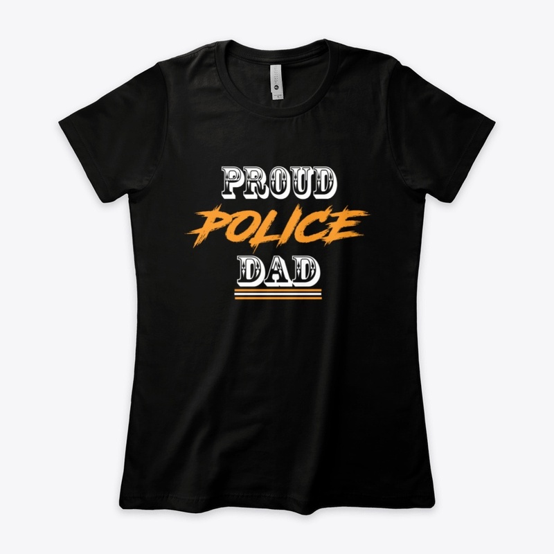 PROUD POLICE DAD SHIRT