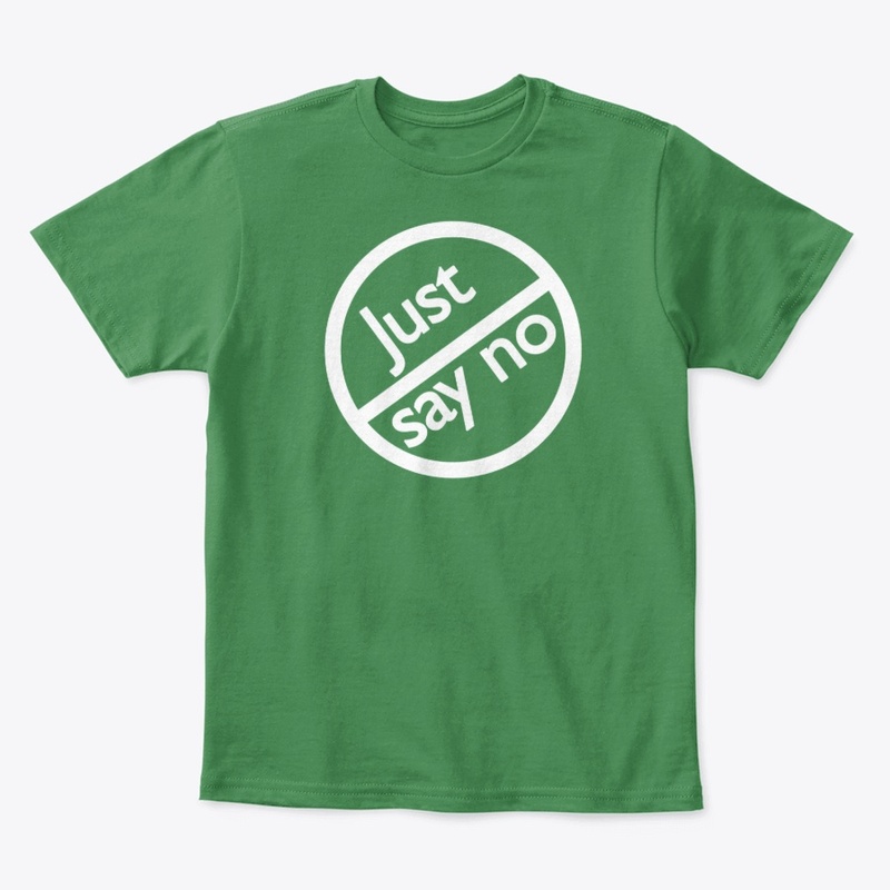 Just Say NO Classic 80s 