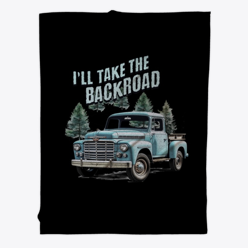 I'll Take the Backroad