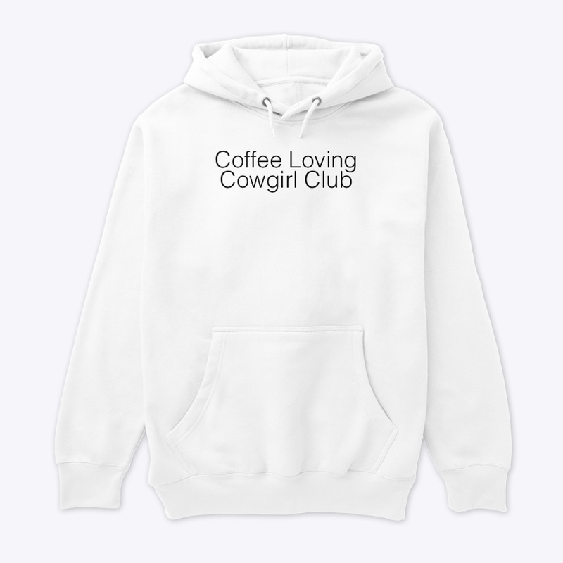 Coffee Loving Cowgirl Club 