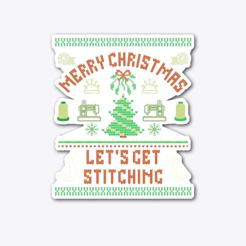 Merry Christmas Let's Get Stitching