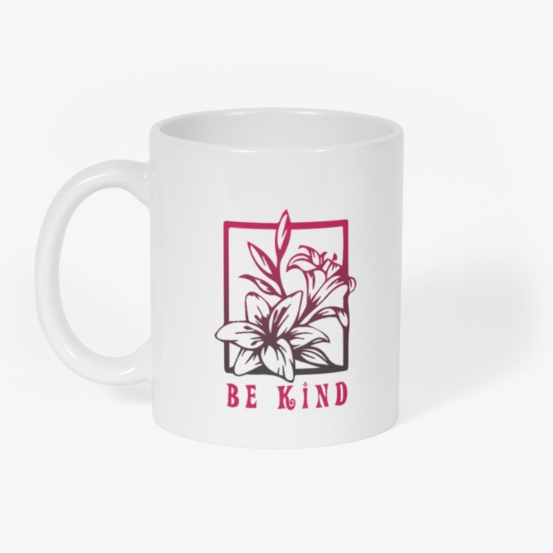 Be Kind 