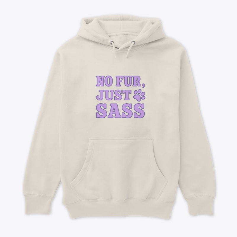 No Fur, Just Sass – Sphynx Cat Quote  