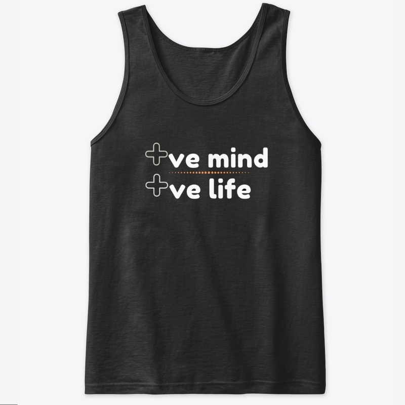 Positive Mind Positive Life