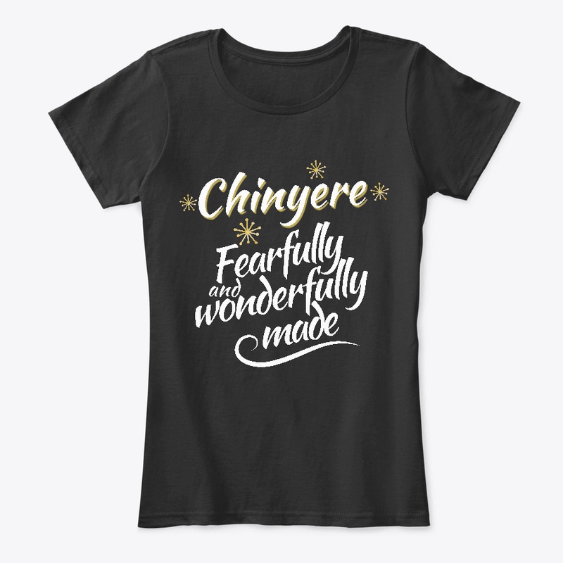 Chinyere Fearfully and Wonderfully Made