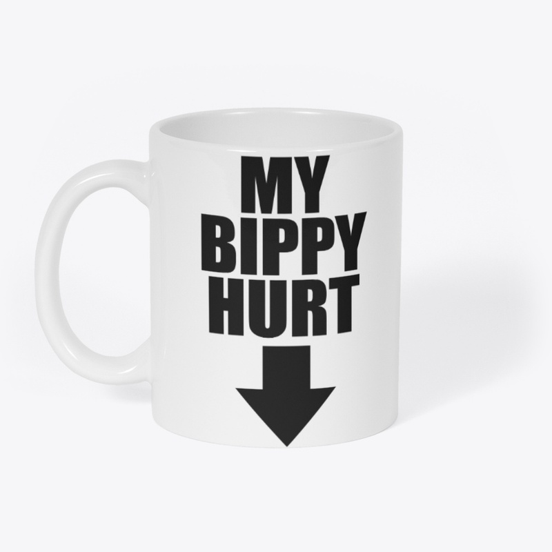 My Bippy Hurt