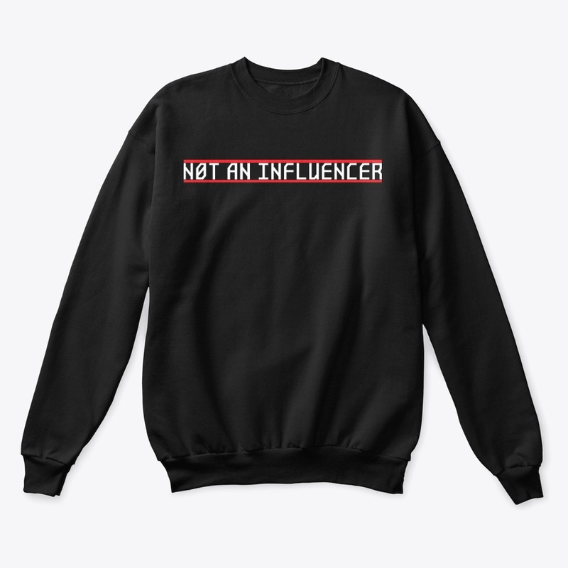 Not an Influencer 