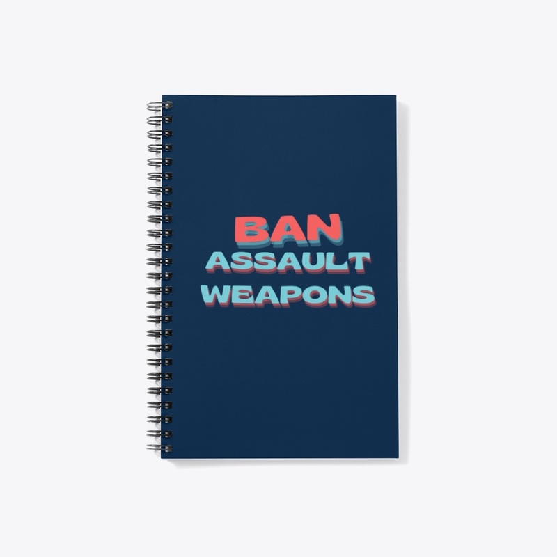 Ban Assault Weapons