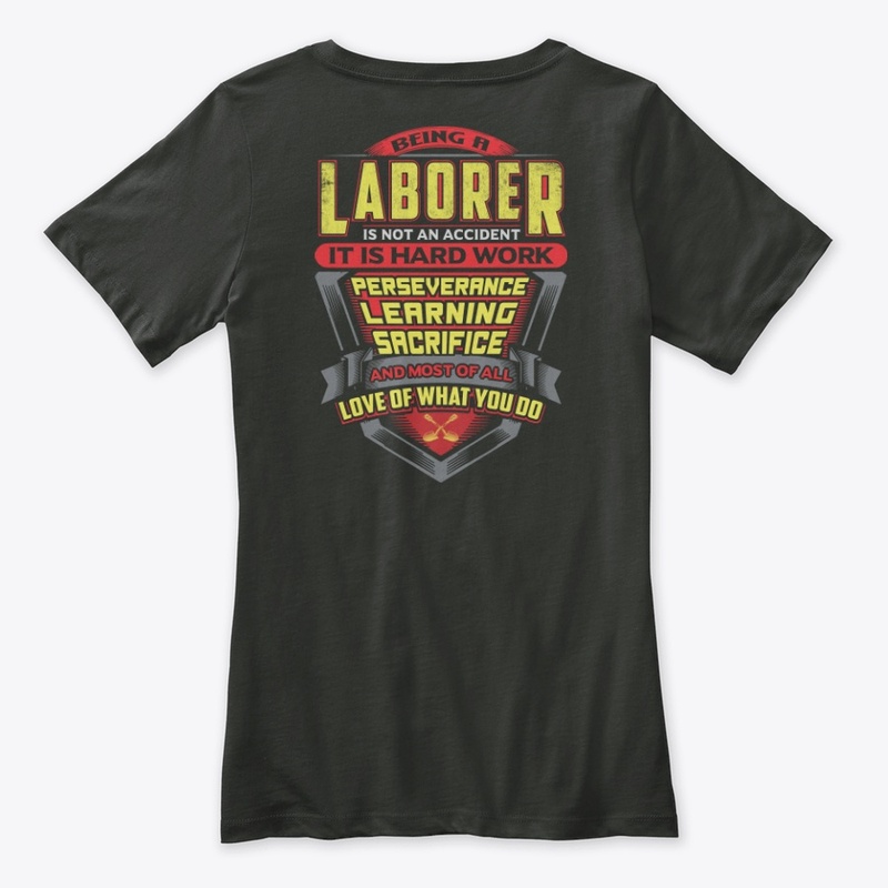 Proud Laborer Shirt