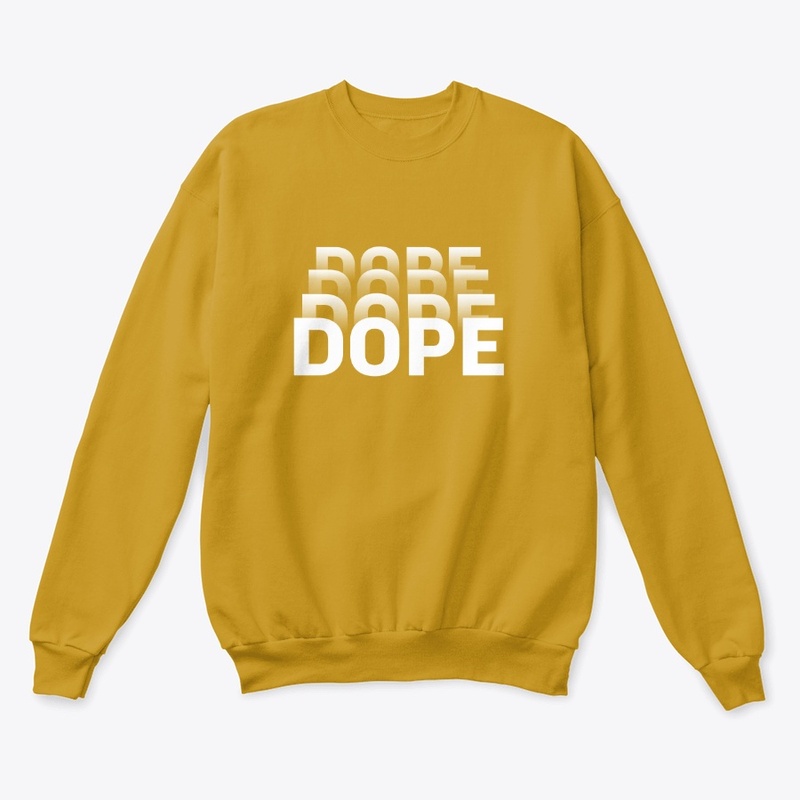 Dope