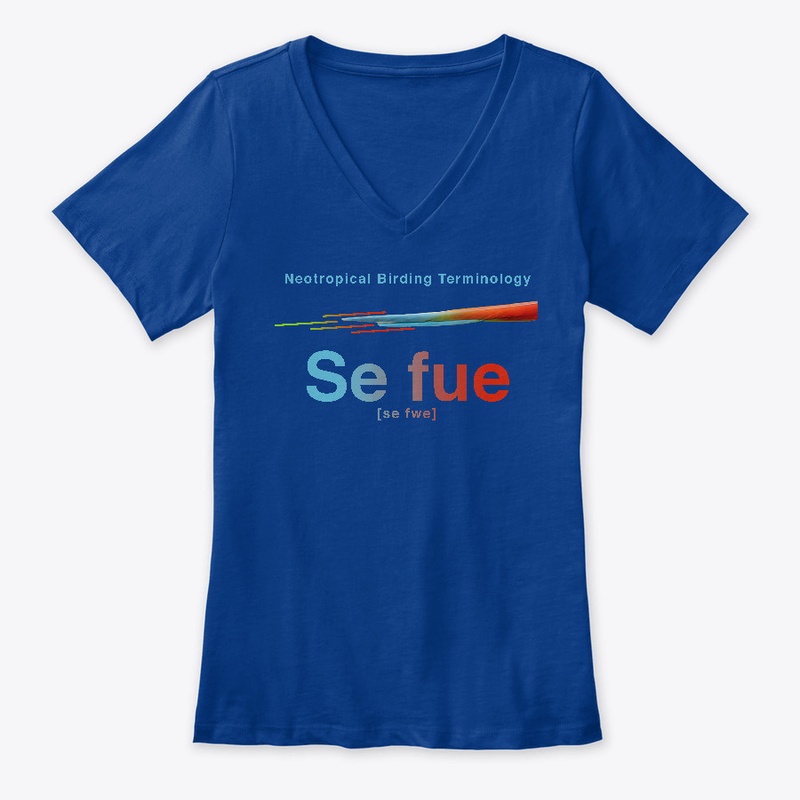 Neotropical Birding Terminology: Se fue