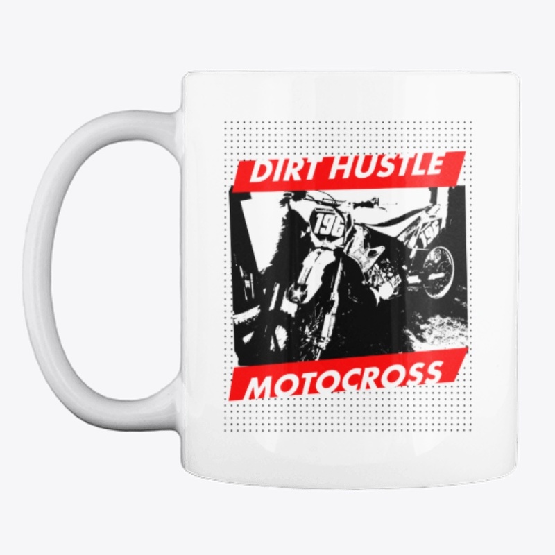 Dirt Hustle