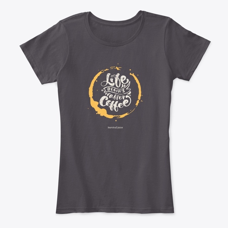 Life Begins After Coffee