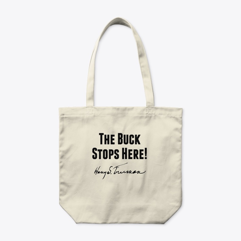 The Buck Stops Here!