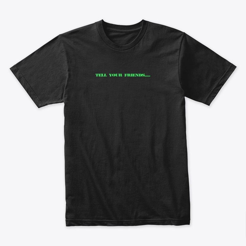 Tell Your Friends/Tell Your Mom