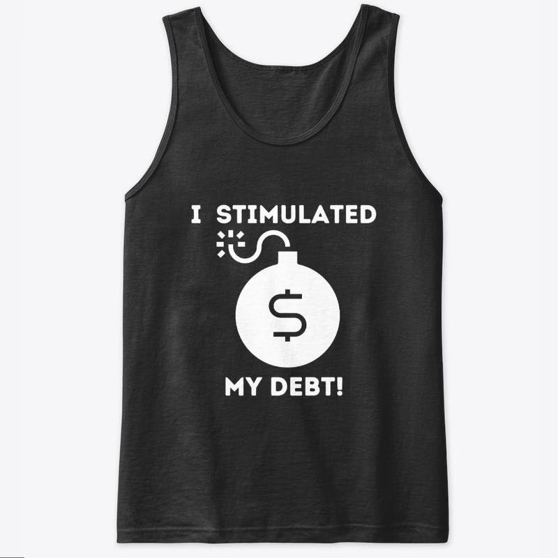 I Stimulated My Debt