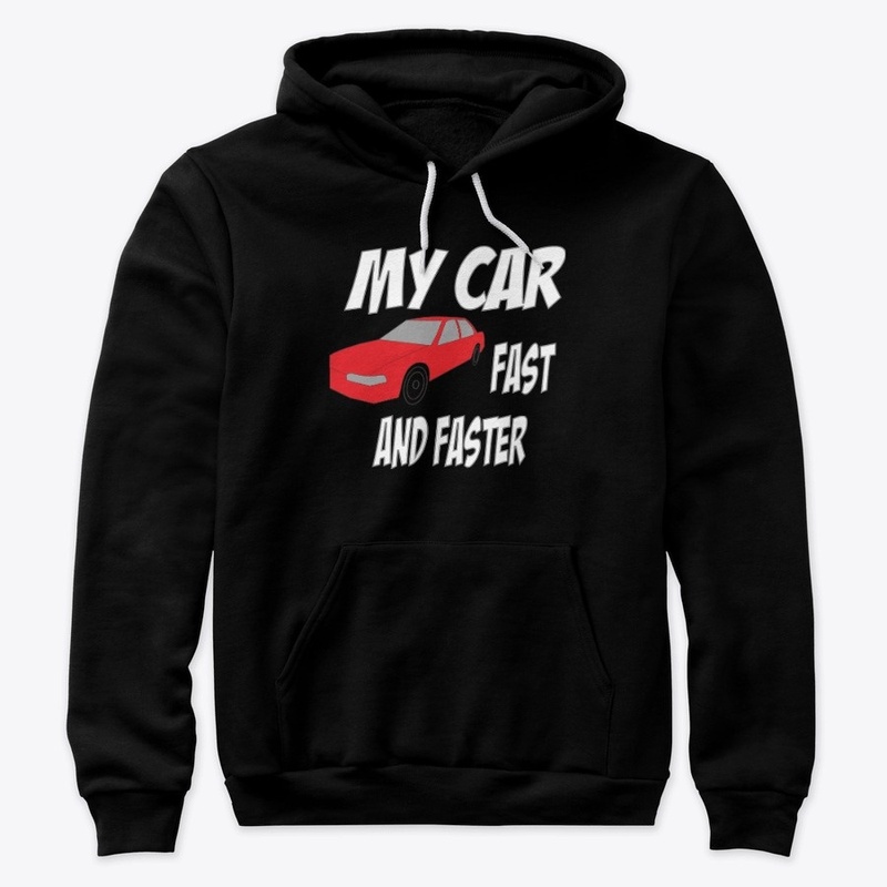 My Car Fast and Faster
