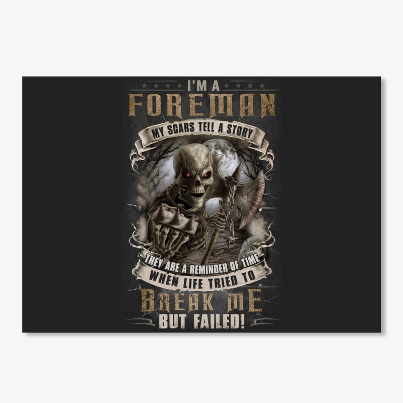 Foreman Scars Tell A Story