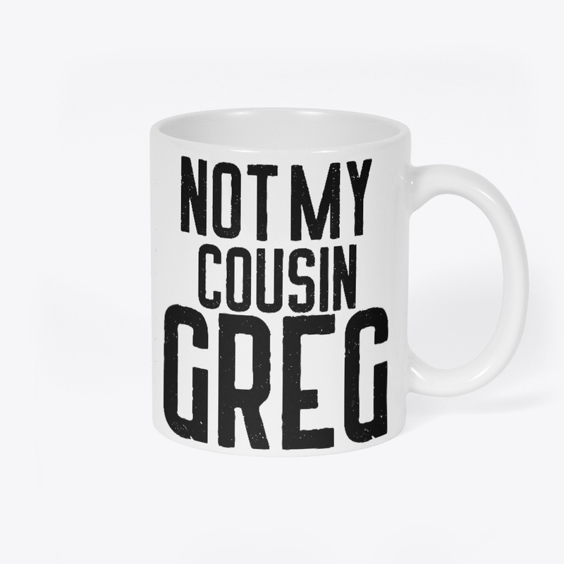 Not or My Mug