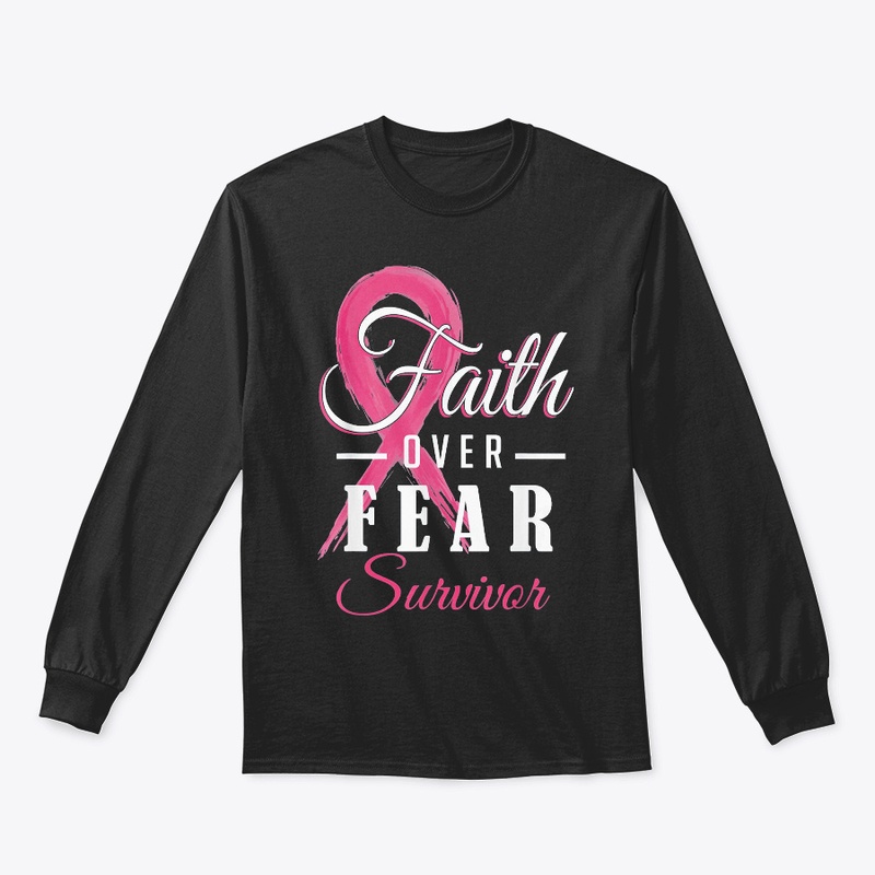 Breast Cancer Survivor Faith Over Fear