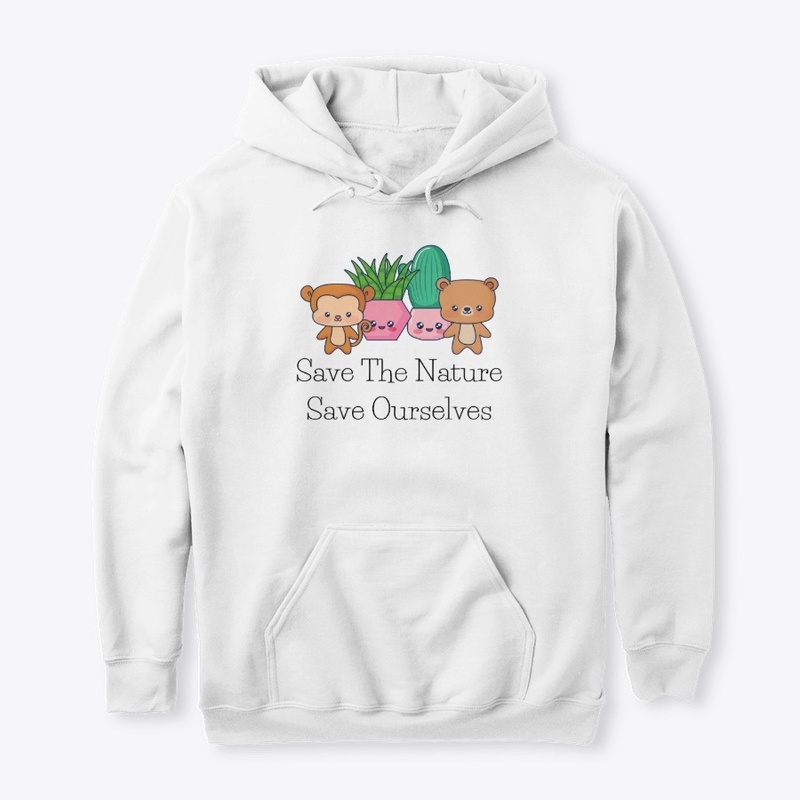 Save The Nature Save Ourselves