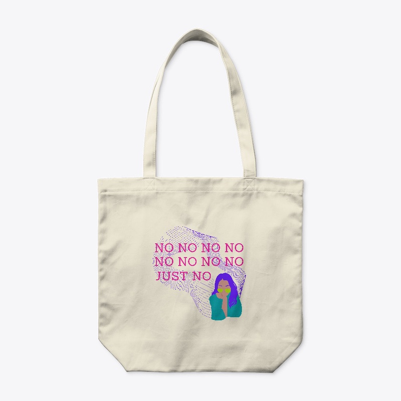 No, No, No, No, Just No