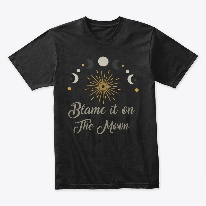 Blame it on the Moon