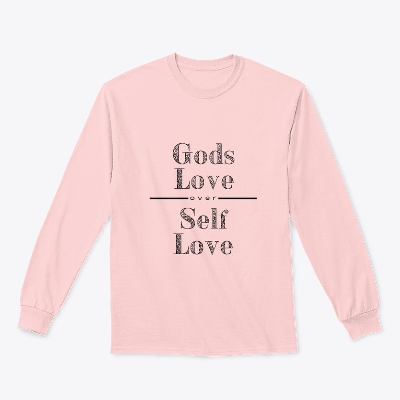 God's Love over Self Love