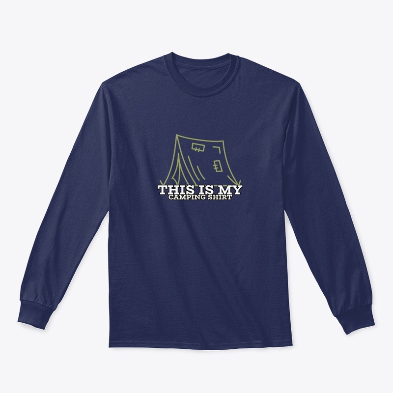 This Is My New Camping Shirt