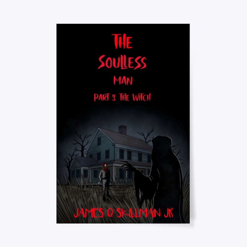 The Soulless Man Part 3 The witch