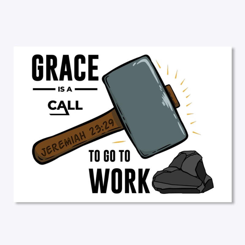 Grace To Work sticker