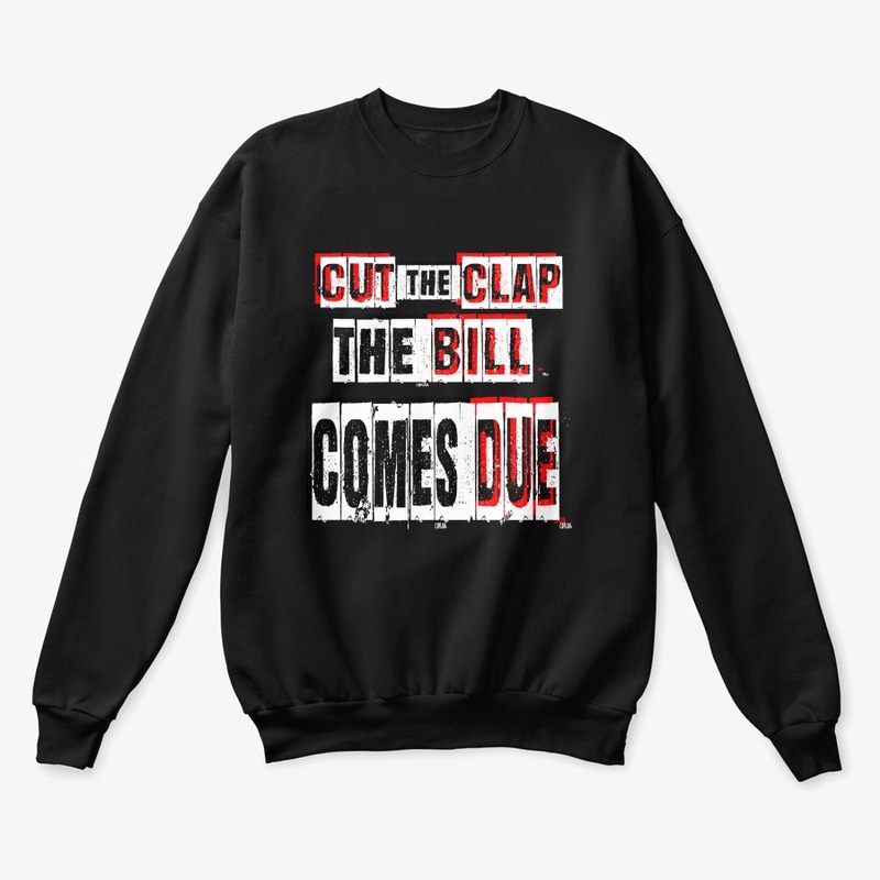 Cut the Clap: The Bill Comes Due  - ALL