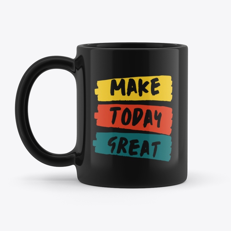 make today great