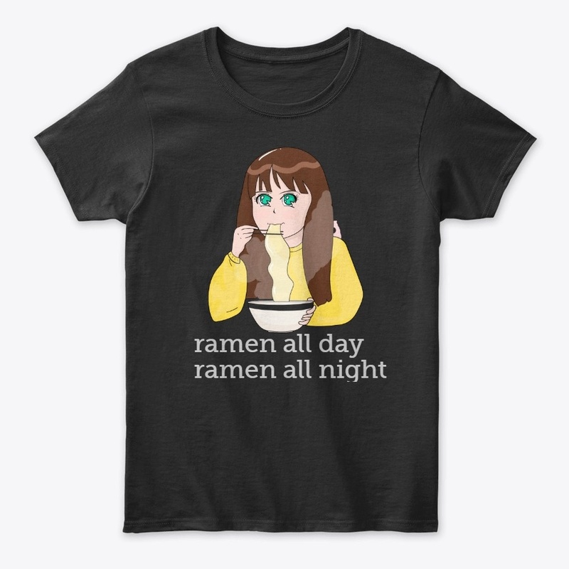 ramen all the time