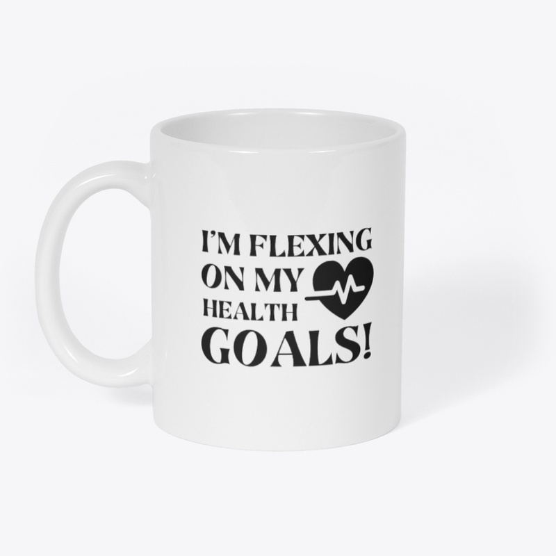 I'm flexing on my health goals