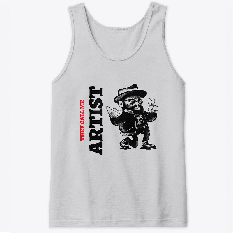 They Call Me Artist Streetwear Apparel