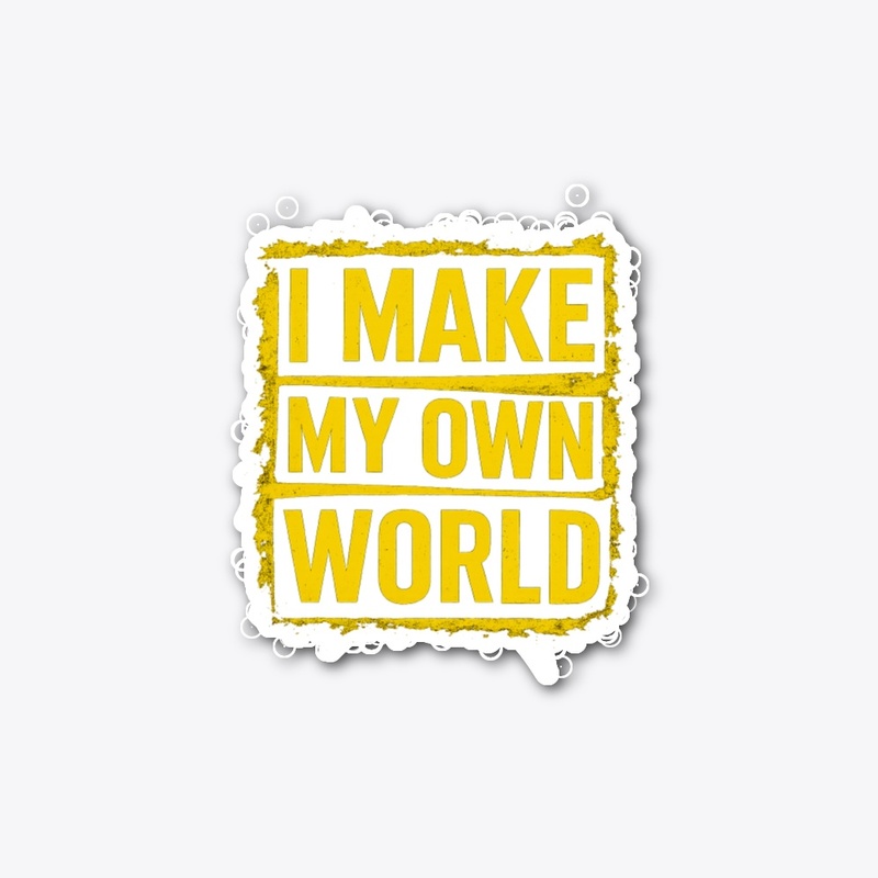 I Make My Own World Grunge Tee