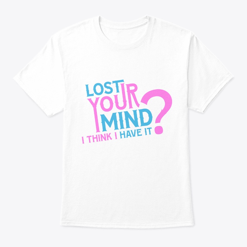 Lost Your Mind? I Think I Have It