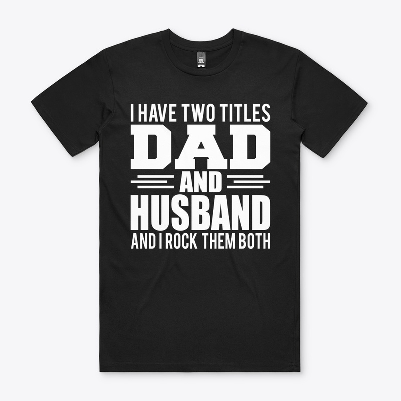 Dad And husband