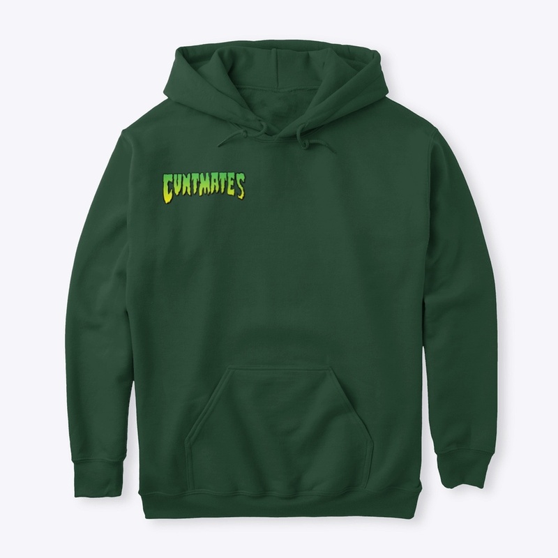 Cuntmates Hoodie